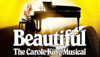 Beautiful: The Carole King Musical | Official Ticket Source