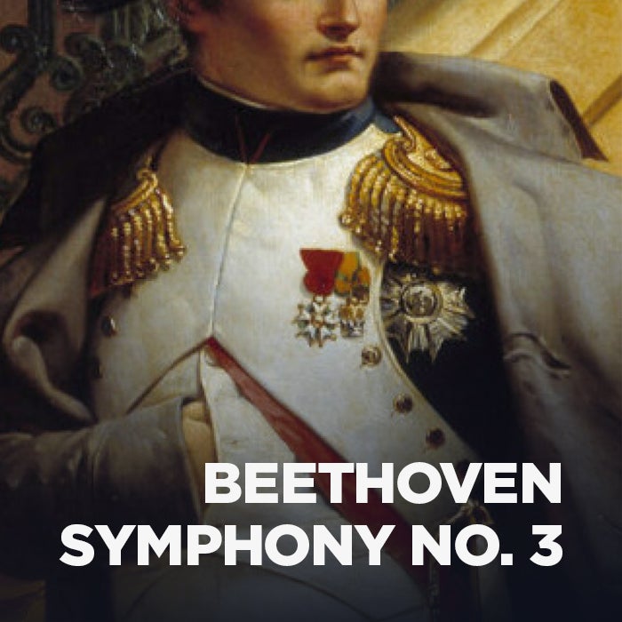 More Info for Beethoven Symphony No. 3