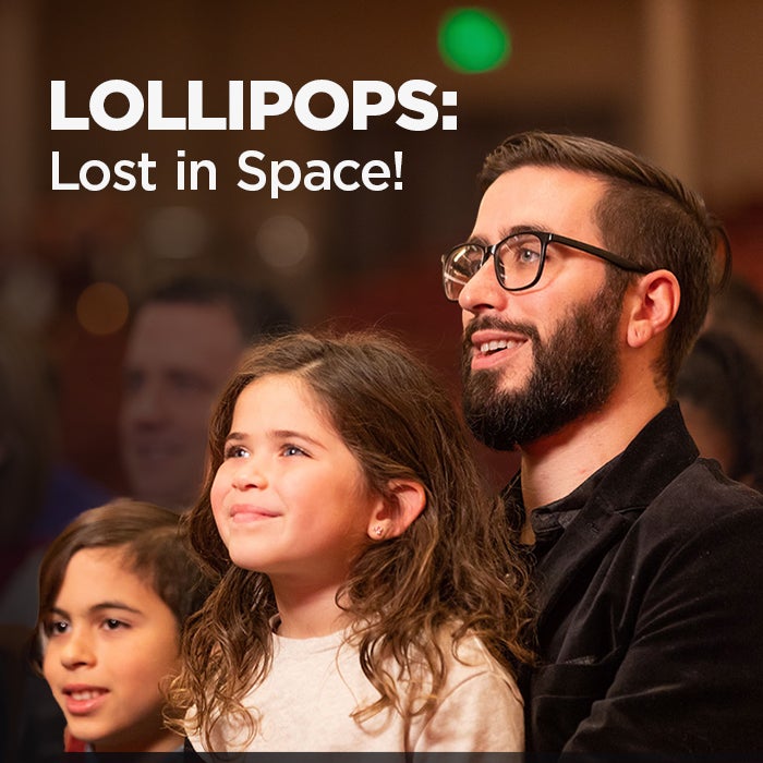 More Info for LOLLIPOPS: Lost in Space!