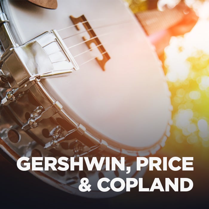 More Info for Gershwin, Price & Copland