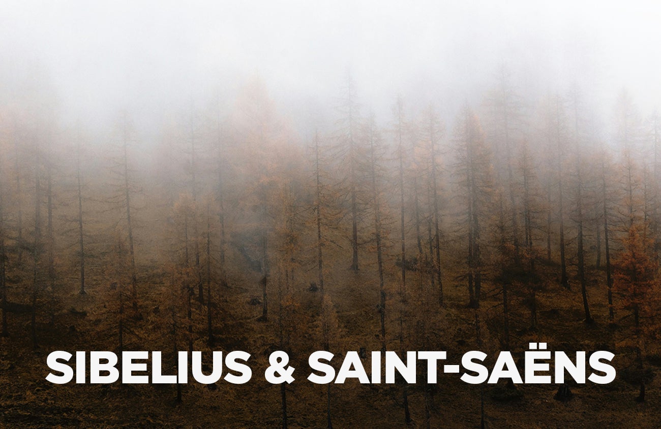 Sibelius & Saint-Saëns