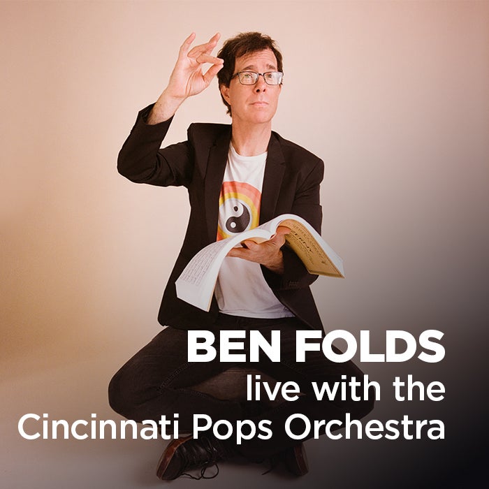 More Info for Ben Folds Live with the Cincinnati Pops Orchestra