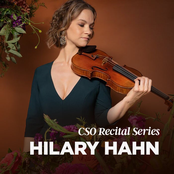 More Info for CSO Recital Series: Hilary Hahn