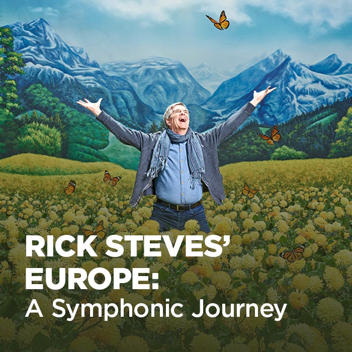 More Info for Rick Steves' Europe: A Symphonic Journey