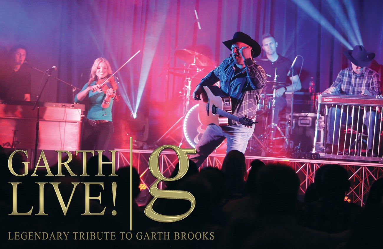 Garth Live! - A Garth Brooks Tribute