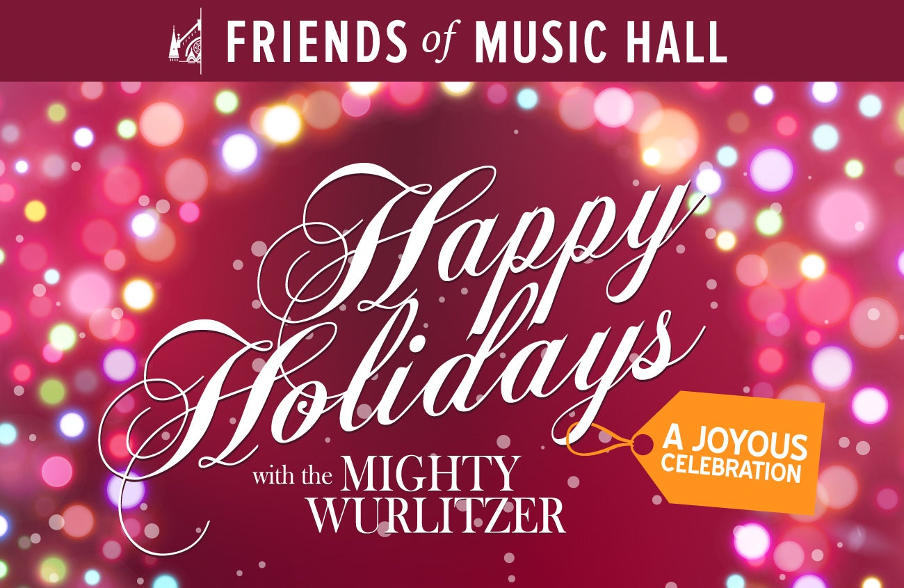 Happy Holidays with the Mighty Wurlitzer