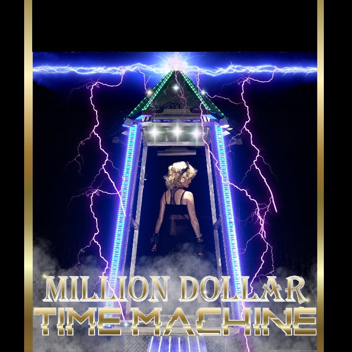 More Info for Million Dollar Time Machine