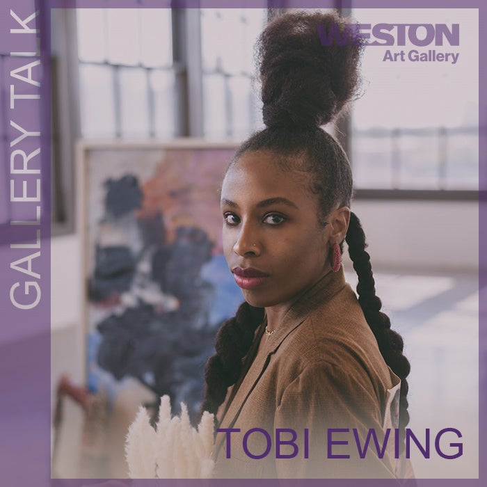 More Info for Gallery Talk with Tobi Ewing